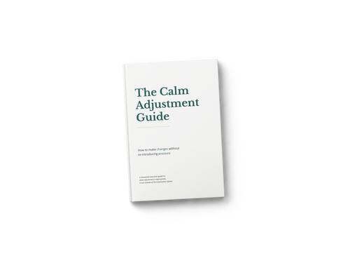 The Calm Adjustment Guide